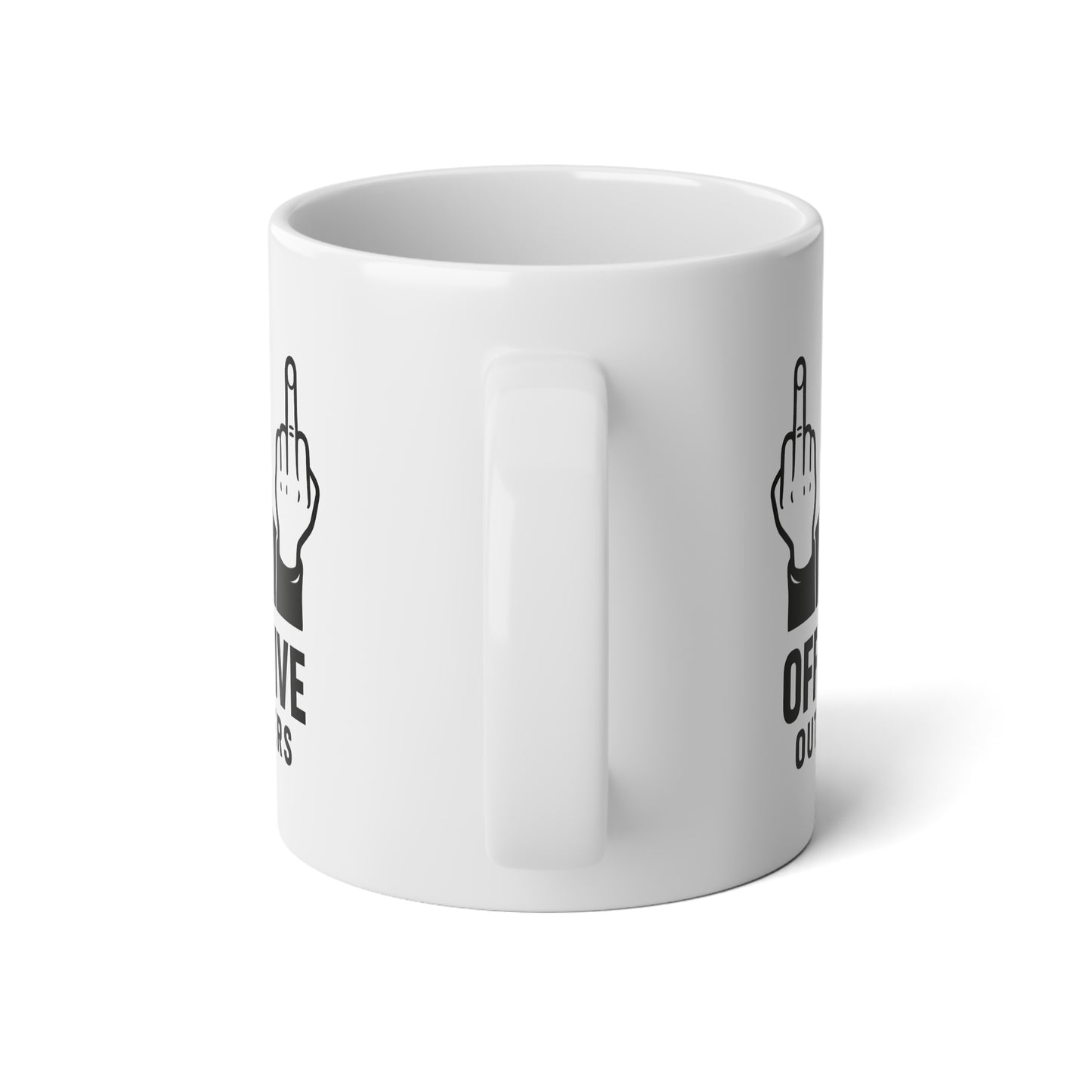 Offensive Jumbo Mug - 20oz Fun Gift for Sarcastic Coffee Lovers